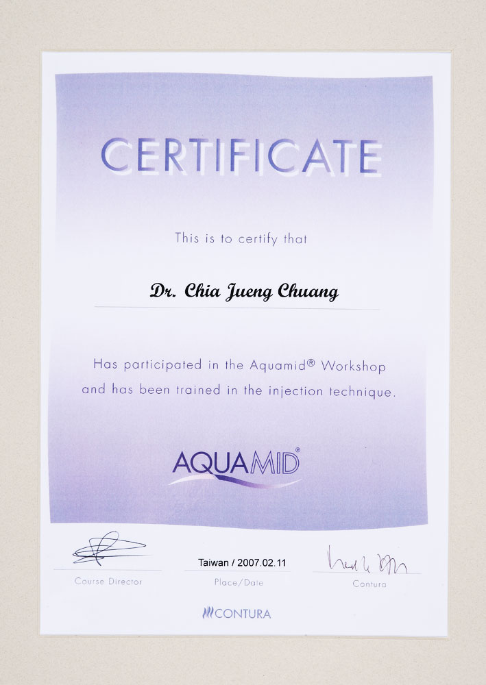 Chia-Jung Chuang. MD - 丹麥Aquamid雅得媚長效注射劑認證醫師2007